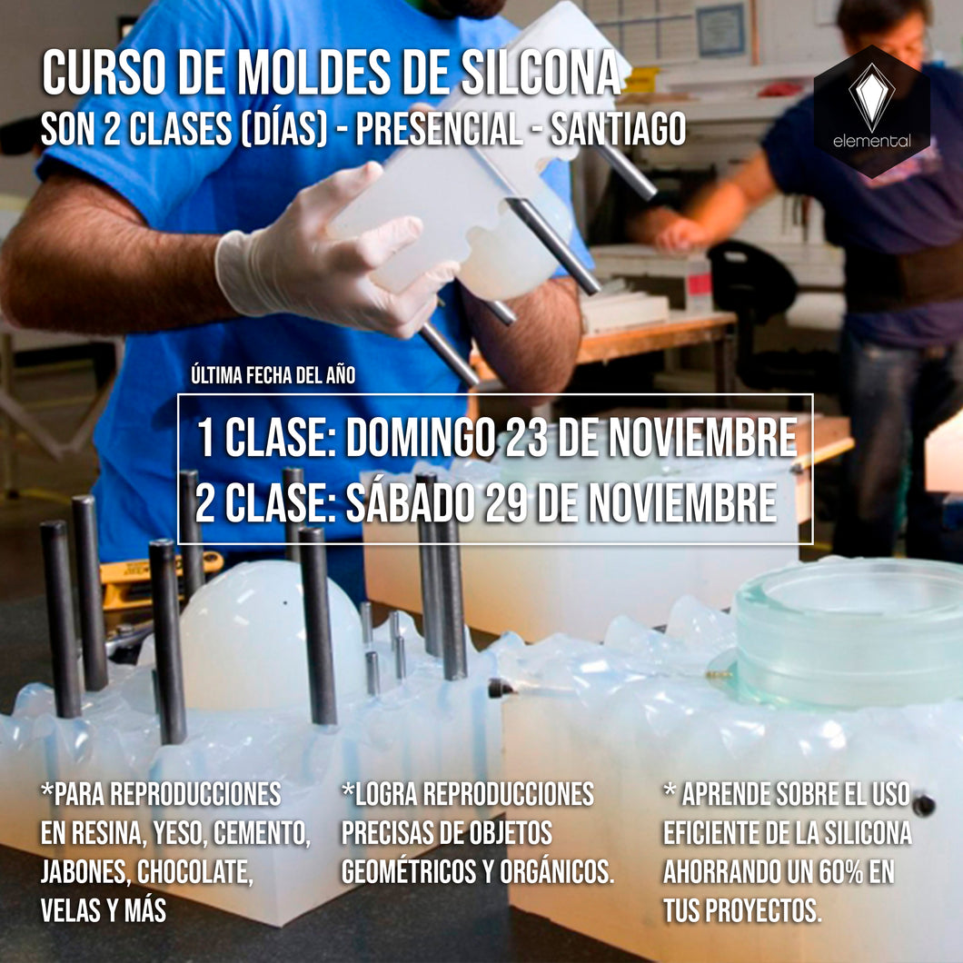 CURSO DE MOLDES DE SILICONA - PERSENCIAL NOVIEMBRE